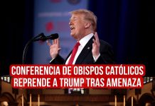 Dura condena de Obispos a Trump